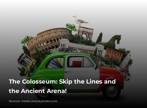 The Colosseum: Skip the Lines and Explore the Ancient Arena!