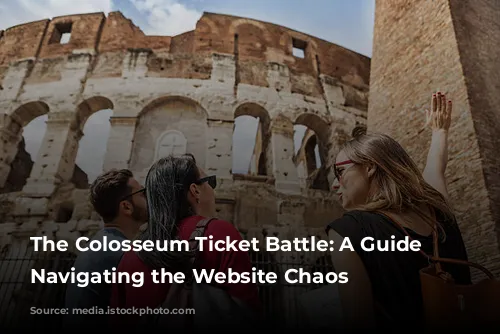 The Colosseum Ticket Battle: A Guide to Navigating the Website Chaos