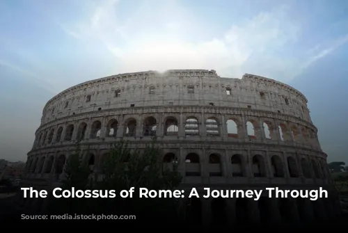 The Colossus of Rome: A Journey Through Time