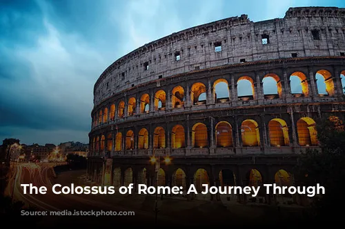 The Colossus of Rome: A Journey Through Time