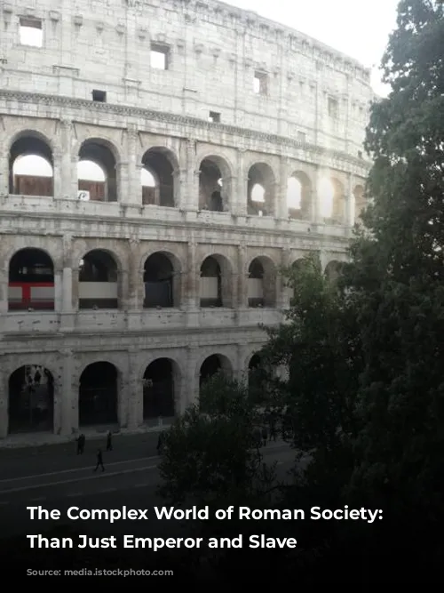 The Complex World of Roman Society: More Than Just Emperor and Slave