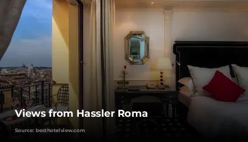 Views from Hassler Roma