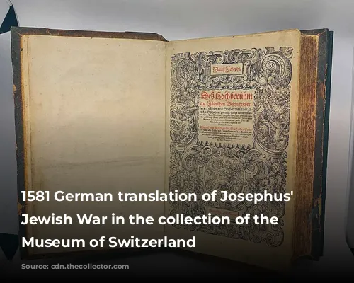 1581 German translation of Josephus' The Jewish War in the collection of the Jewish Museum of Switzerland