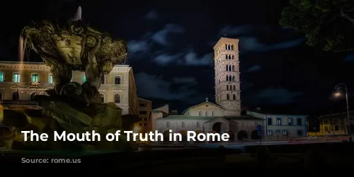 The Mouth of Truth in Rome