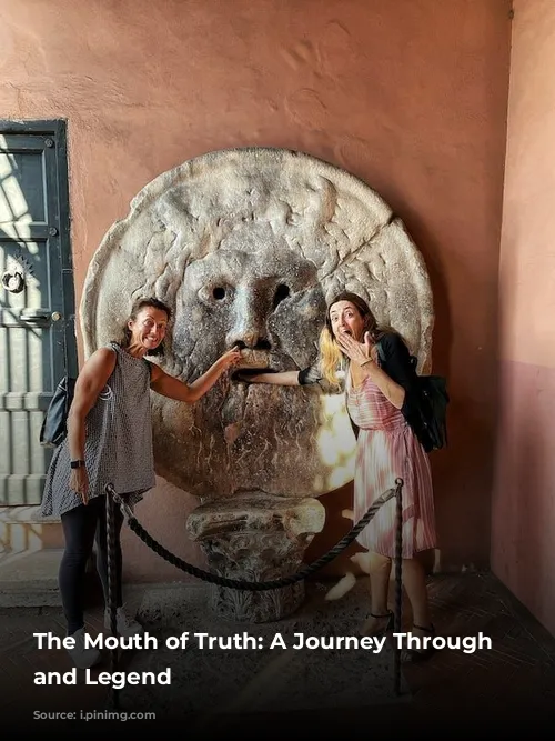 The Mouth of Truth: A Journey Through Time and Legend