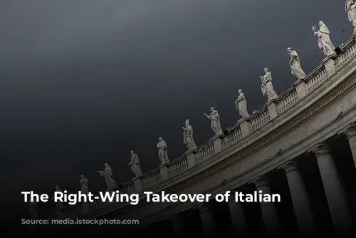 The Right-Wing Takeover of Italian Culture?