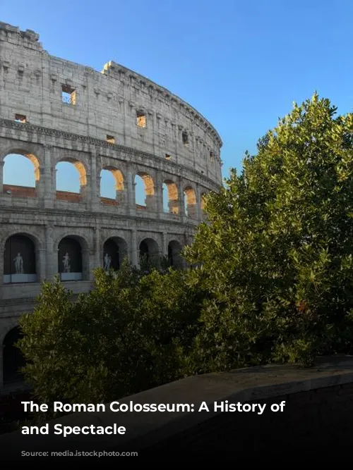 The Roman Colosseum: A History of Blood and Spectacle