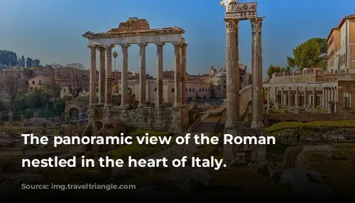 The panoramic view of the Roman Forum nestled in the heart of Italy.