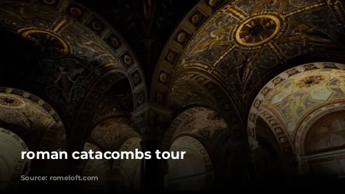 roman catacombs tour