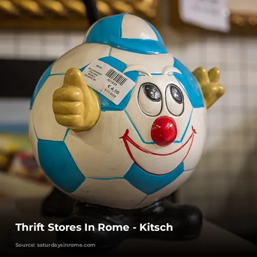 Thrift Stores In Rome - Kitsch