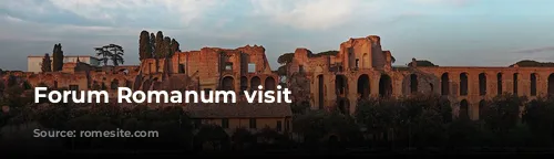 Forum Romanum visit