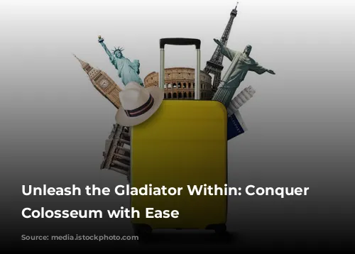 Unleash the Gladiator Within: Conquer the Colosseum with Ease