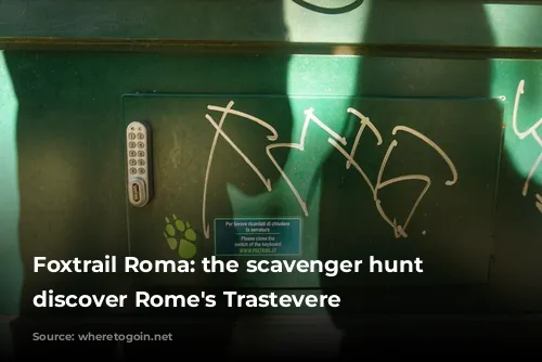 Foxtrail Roma: the scavenger hunt to discover Rome's Trastevere 