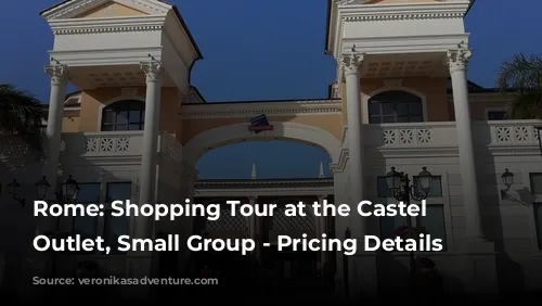 Rome: Shopping Tour at the Castel Romano Outlet, Small Group - Pricing Details