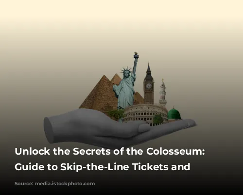 Unlock the Secrets of the Colosseum: Your Guide to Skip-the-Line Tickets and More!