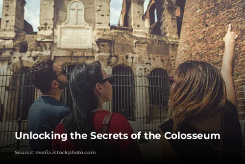 Unlocking the Secrets of the Colosseum