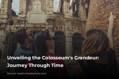 Unveiling the Colosseum's Grandeur: A Journey Through Time