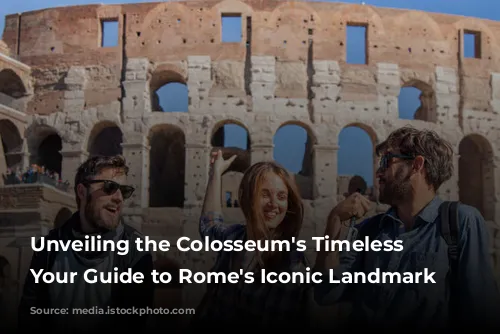 Unveiling the Colosseum's Timeless Majesty: Your Guide to Rome's Iconic Landmark