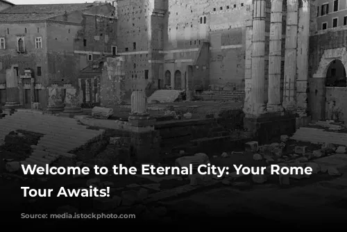 Welcome to the Eternal City: Your Rome Self-Guided Tour Awaits!