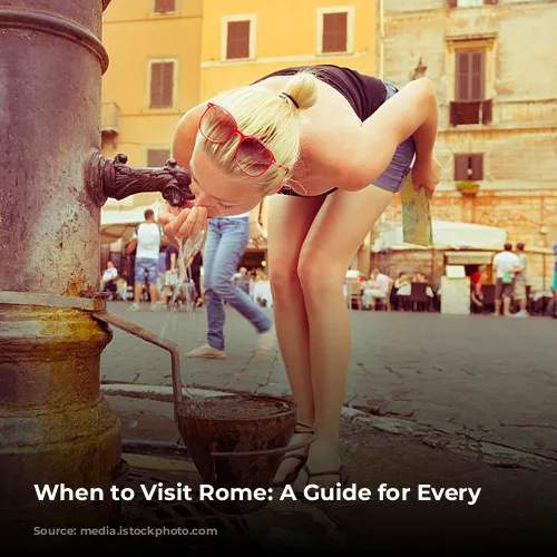 When to Visit Rome: A Guide for Every Season