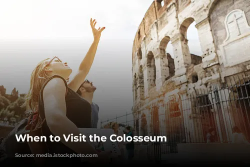 When to Visit the Colosseum