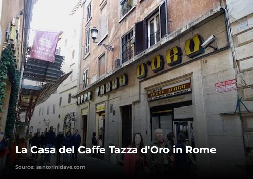 La Casa del Caffe Tazza d'Oro in Rome