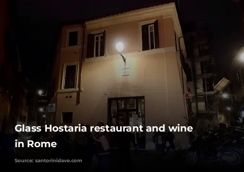 Glass Hostaria restaurant and wine bar in Rome