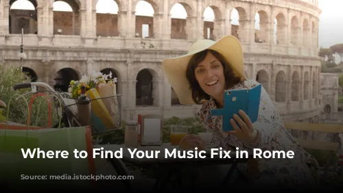 Where to Find Your Music Fix in Rome