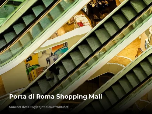 Porta di Roma Shopping Mall