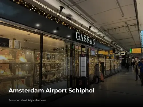 Amsterdam Airport Schiphol