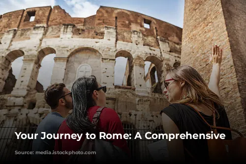 Your Journey to Rome: A Comprehensive Guide