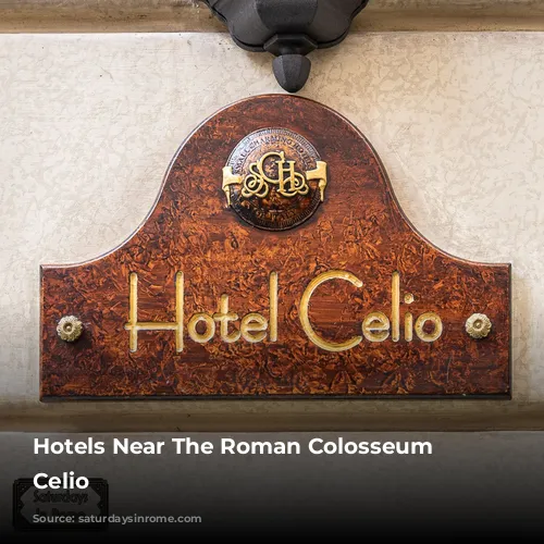 Hotels Near The Roman Colosseum - Celio