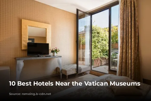 10 Best Hotels Near the Vatican Museums