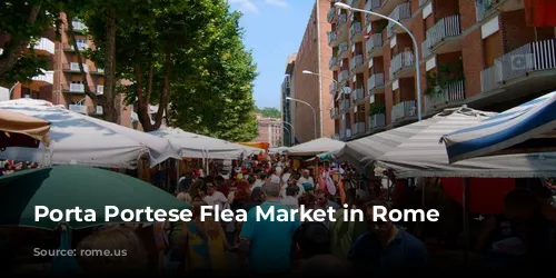 Porta Portese Flea Market in Rome